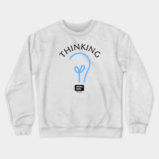 18 - Thinking Crewneck Sweatshirt